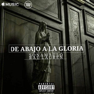 DE ABAJO A LA GLORIA (Explicit)