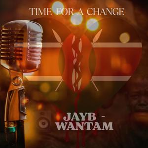WANTAM – Time for a Change