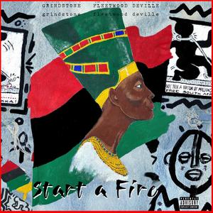 Start a Fire (Explicit)