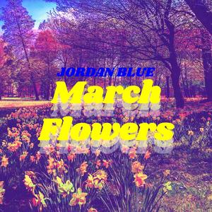 March Flowers