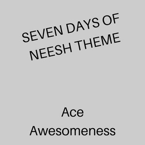 Seven Days Of Neesh Theme