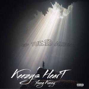 Keezy's Heart (Explicit)