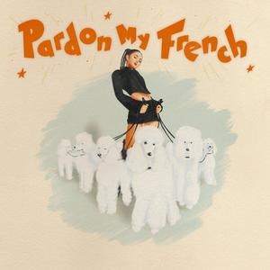 Gabi Sklar - Pardon My French (Explicit)