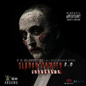 Slaughterween 3.0 Reversed