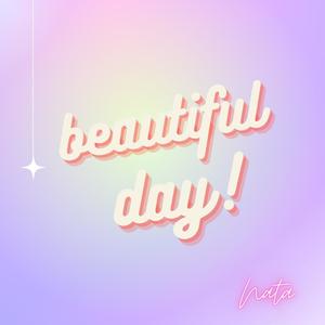 Beautiful Day