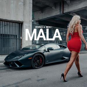 MALA (feat. Beki)