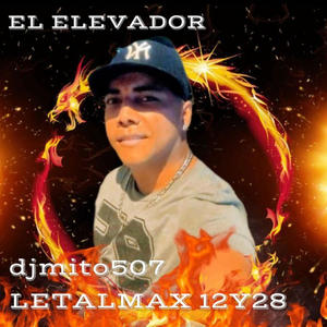 El Elevador (feat. djmito507) [Explicit]