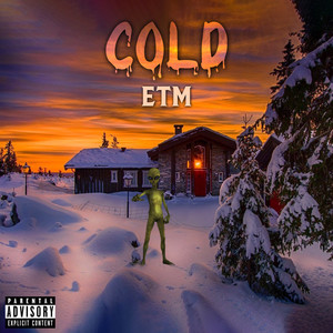 Cold (Explicit)