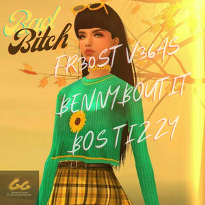 Bad ***** (Explicit)