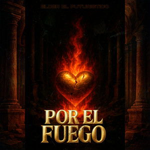 Por el Fuego
