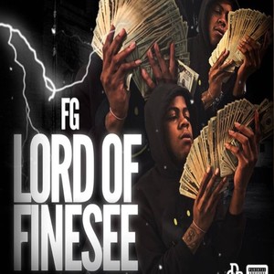 LORD OF FINESSE (Explicit)