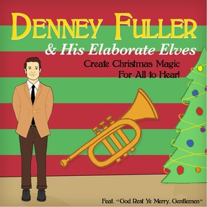 Denney Fuller & His Elaborate Elves Create Christmas Magic for All to Hear!