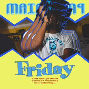 Friday (Explicit)