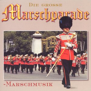 Die grosse Marschparade