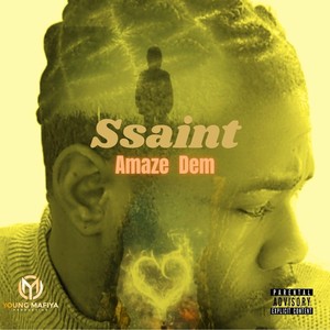 Amaze Dem (Explicit)