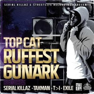 Ruffest Gunark (T|I Remix)
