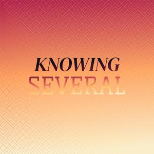 Knowing Several
