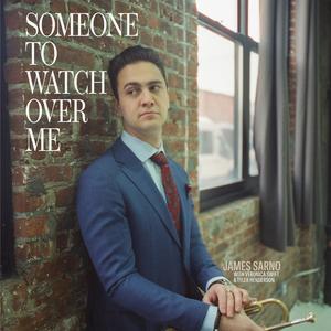 Someone to Watch Over Me (feat. Veronica Swift & Tyler Henderson)