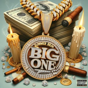 Big One (Explicit)