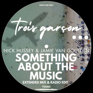 Something About The Music (Extended Mix)