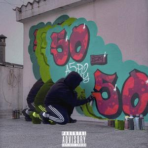 50 50 Freestyle (Explicit)