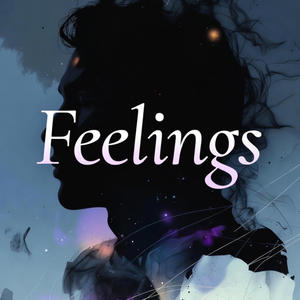 Feelings