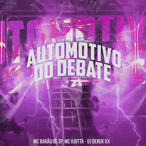 Automotivo do Debate (Explicit)