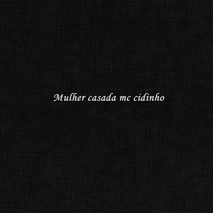 Mulher Casada (Explicit)