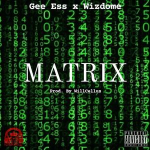 Matrix (feat. Wizdome) [Explicit]