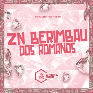 ZN Berimbau dos Romanos (Explicit)