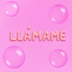 Llámame (feat. Aguss Rde & MaTa BF) (Explicit)