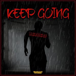 Keep Going (Explicit)