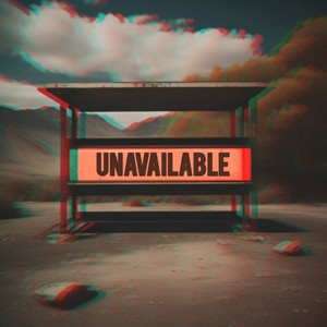 Unavailable