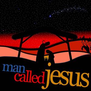 Man Called Jesus - Traditional Christmas Songs Sung by the Greatest of Gospel Like Mahalia Jackson,