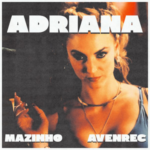 Adriana (Explicit)