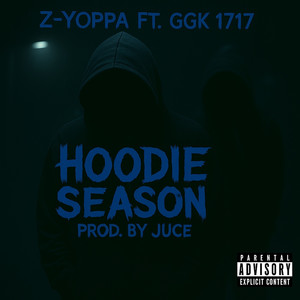 Hoodie Season (Explicit)