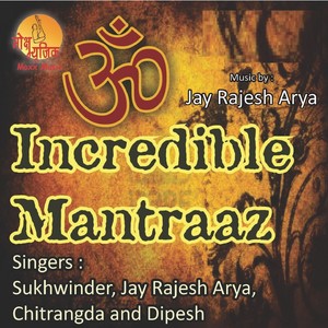 Incredible Mantraaz