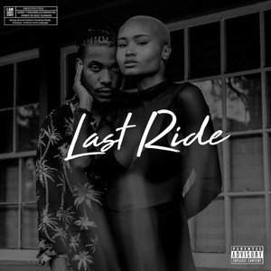 Last Ride (feat. Cheeze Weez & Juran Ratchford) [Explicit]