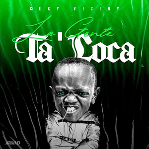 La Gente Ta Loca(with Leo RD)