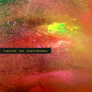 lance on rainbows (ancient science)