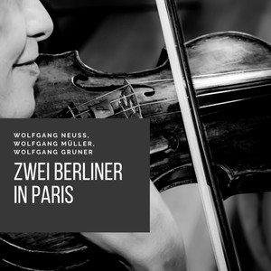 Zwei Berliner In Paris