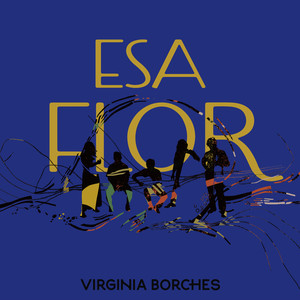 Esa flor