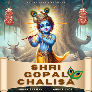 Shri Gopal Chalisa