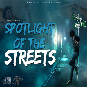 Spotlight Of The Streets(Intro) (Explicit)