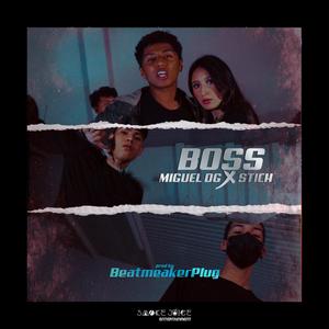 BOSS(feat. Stich) (Explicit)