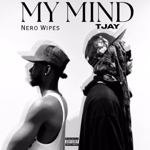 My Mind (Explicit)