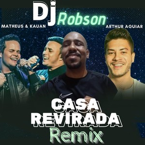 Casa Revirada (Remix) [feat. Arthur Águiar]