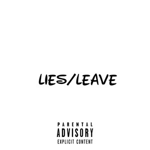 Lies and Leave