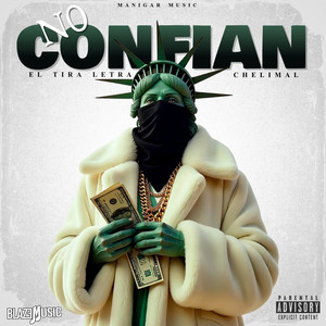 No Confian (Explicit)