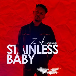 Stainless Baby (feat. T.J)